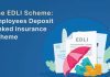 Benefits of Employees' Deposit Linked Insurance (EDLI) Scheme