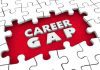 Is a Career Gaps are not Black Spots Explain Career Gaps on CV