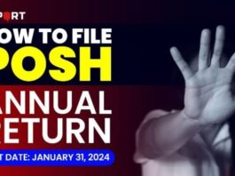 How to file POSH Annual Return, last date, January 31